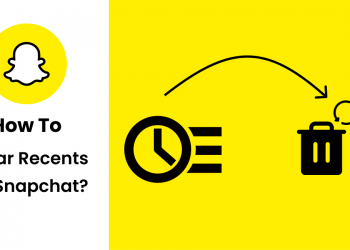 2022'de Snapchat'te Son Kullanılanlar Nasıl Temizlenir?