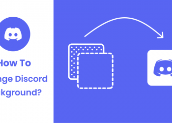 Discord Arka Planı 2022'de Nasıl Değiştirilir?