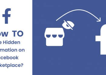 Facebook Marketplace'te Gizli Bilgiler Nasıl Görülir?