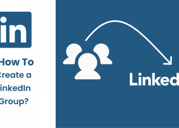 LinkedIn Grubu Nasıl Oluşturulur?-Süper Kolay Yollar