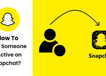 Snapchat'te Birinin Etkin Olup Olmadığını Nasıl Anlarız?