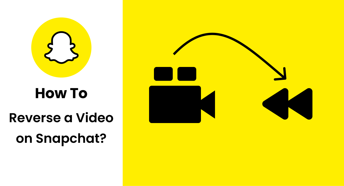 Snapchat’te bir video nasıl tersine çevrilir?