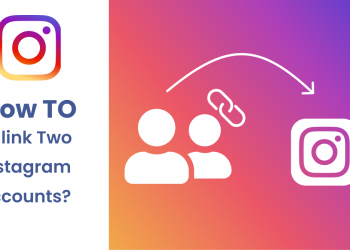 İki Instagram Hesabının Bağlantısı Nasıl Çözülür?- 2 Kolay Yol